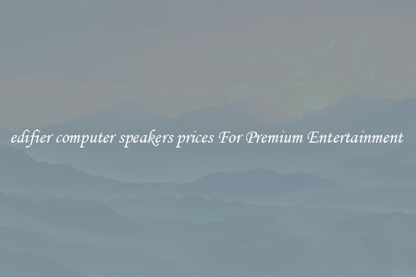 edifier computer speakers prices For Premium Entertainment 