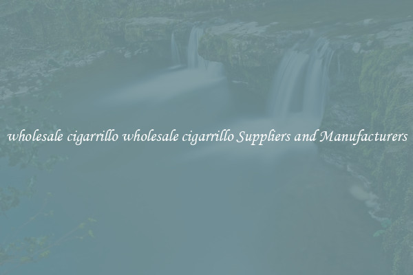 wholesale cigarrillo wholesale cigarrillo Suppliers and Manufacturers