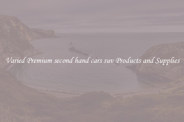 Varied Premium second hand cars suv Products and Supplies